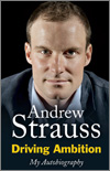 Andrew Strauss - Driving Ambition - My autobiography