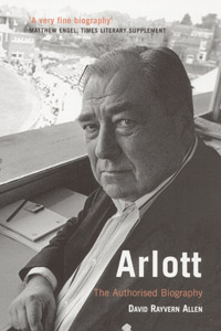 Arlott - The Authorised Biography