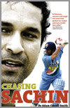 Chasing Sachin