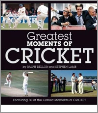 Greatest Moments of Cricket