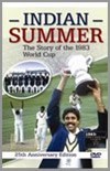 Indian Summer - The Story of the 1983 World Cup