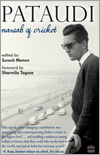 Pataudi Nawab of Cricket
