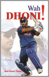 Wah Dhoni