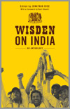 Wisden on India - An Anthology