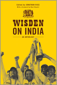 Wisden on India - An Anthology