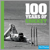 100 Years of Cricket