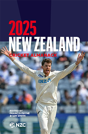 2025 New Zealand Cricket Almanack Edited by Francis Payne & Ian Smith